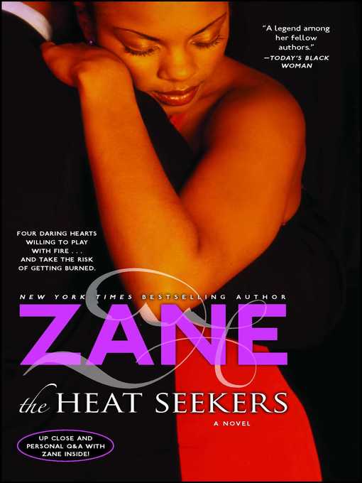Title details for Zane's the Heat Seekers by Zane - Wait list